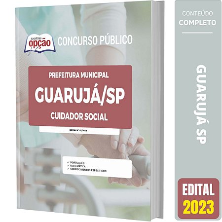 Apostila Prefeitura de Guarujá SP 2023 - Cuidador Social
