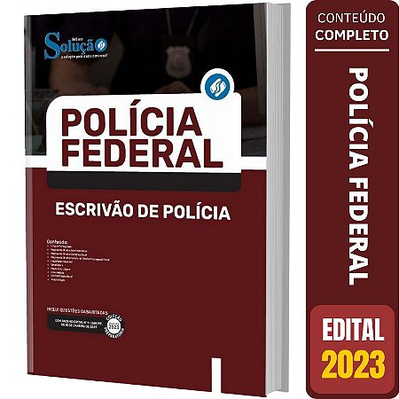 Apostila Polícia Federal (PF) 2023 - Escrivão de Polícia
