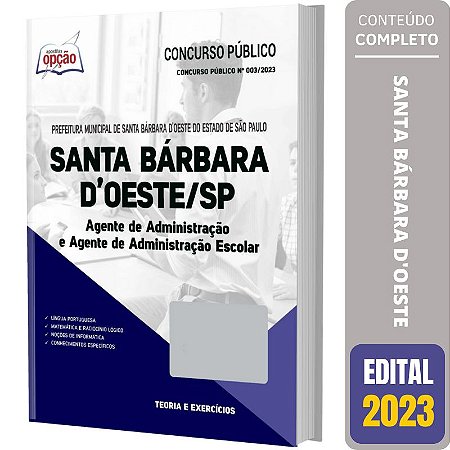Apostila Santa Bárbara D Oeste SP 2023 - Agente de Administração