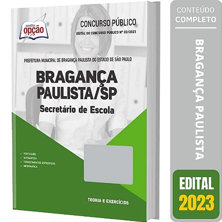 Apostila Bragança Paulista SP 2023 - Secretário de Escola