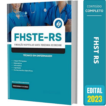 Apostila FHSTE RS 2023 - Técnico em Enfermagem