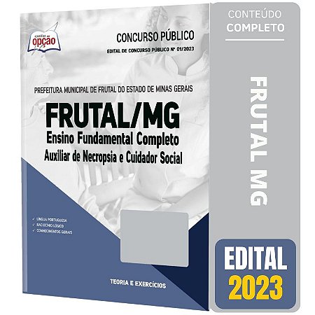 Apostila Concurso Frutal MG 2023 - Ensino Fundamental Completo