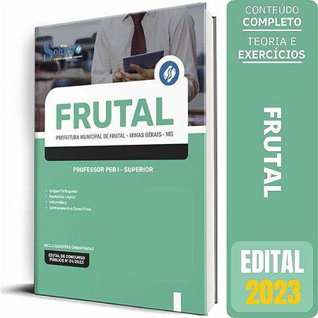 Apostila Prefeitura Frutal MG 2023 - Professor PEB I - Superior