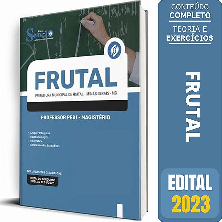 Apostila Frutal MG 2023 - Professor PEB I - Magistério
