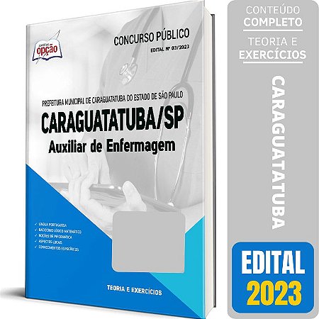 Apostila Prefeitura de Caraguatatuba SP 2024 - Auxiliar de Enfermagem