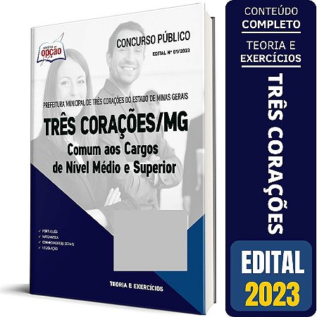 Apostila Prefeitura de Três Corações MG 2023 - Comum aos Cargos de Nível Médio e Superior