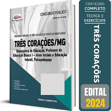 Apostila Prefeitura de Três Corações MG 2024 - Especialista de Educação, Professor de Educação Básica I