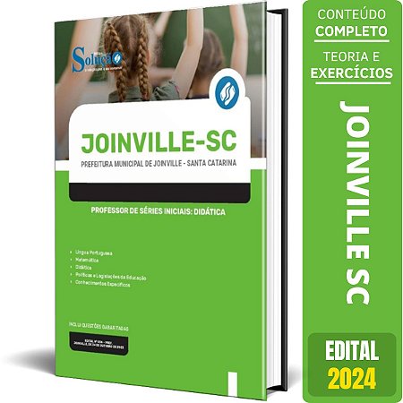 Apostila Joinville SC 2024 - Professor Séries Iniciais Didática