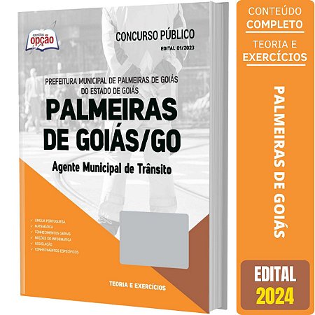 Apostila Prefeitura de Palmeiras de Goiás GO 2024 - Agente Municipal de Trânsito