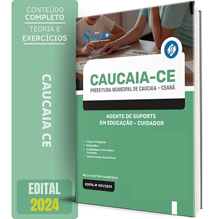 Apostila Prefeitura de Caucaia CE 2024 - Agente de Suporte em Educação - Cuidador