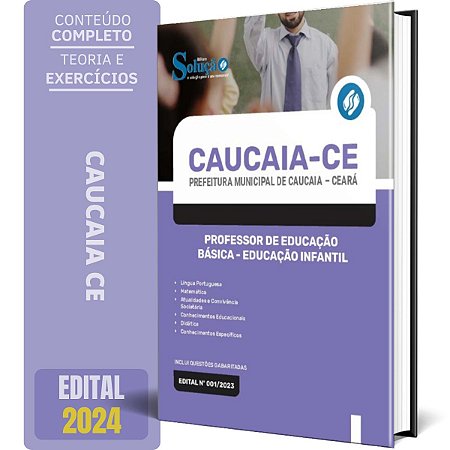 Apostila Prefeitura de Caucaia CE 2024 - Professor de Educação Básica - Educação Infantil