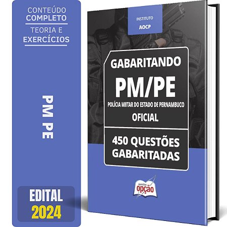 Apostila Caderno de Testes PM PE 2024 - Oficial - Questões Gabaritadas