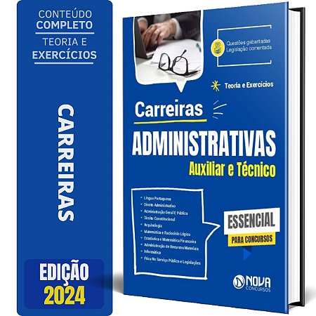 Apostila Carreiras Administrativas 2024 - Auxiliar e Técnico