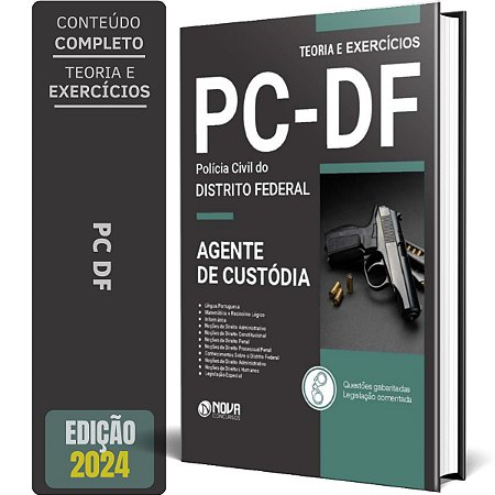 Apostila PC DF 2024 - Agente Policial de Custódia