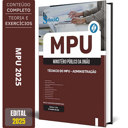 Apostila MPU 2025 - Técnico do MPU - Especialidade: Administração