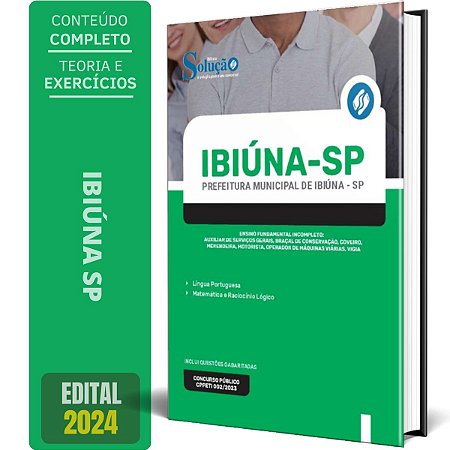 Apostila Prefeitura de Ibiúna SP 2024 - Ensino Fundamental Incompleto
