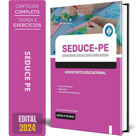 Apostila SEDUCE Petrolina - PE 2024 - Assistente Educacional
