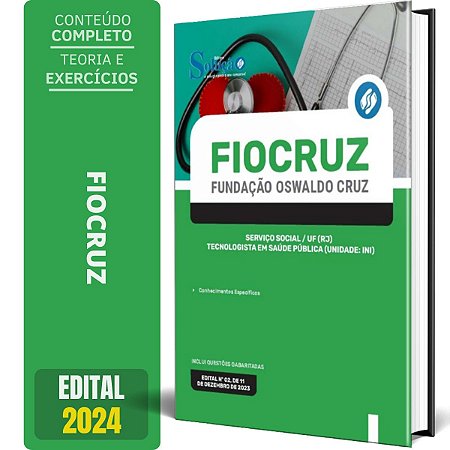 Apostila FIOCRUZ 2024 - Serviço Social/UF (RJ) - Tecnologista em Saúde Pública (Unidade: INI)