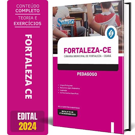 Apostila Câmara de Fortaleza CE 2024 - Pedagogo