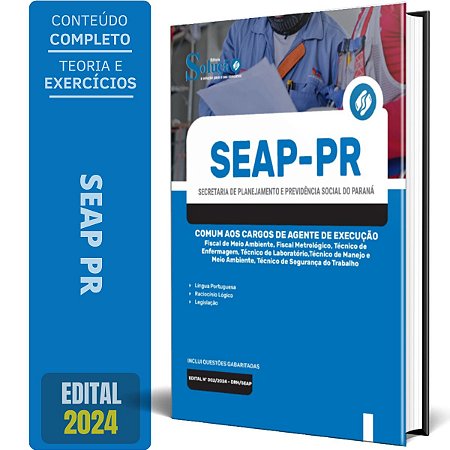 Apostila SEAP PR 2024 - Comum aos Cargos de Agente de Execução