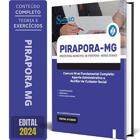 Apostila Prefeitura de Pirapora MG 2024 - Comum Nível Fundamental Completo: Agente Administrativo, Auxiliar De Cuidador
