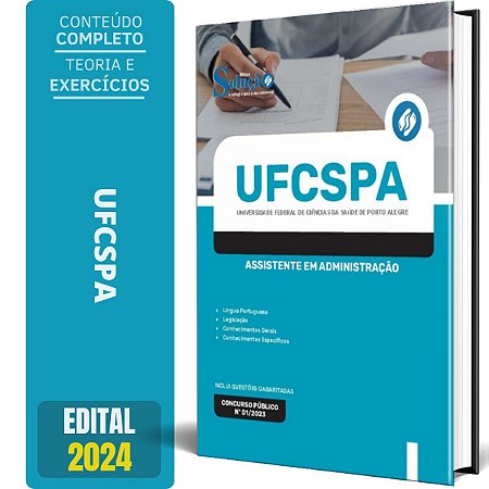 Apostila UFCSPA 2024 - Assistente em Administração
