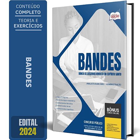 Apostila BANDES 2024 - Analista Bancário – Administração
