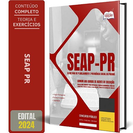 Apostila SEAP PR 2024 - Comum aos cargos de Agente de Execução