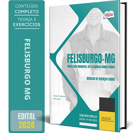 Apostila Prefeitura de Felisburgo MG 2024 - Auxiliar de Serviços Gerais