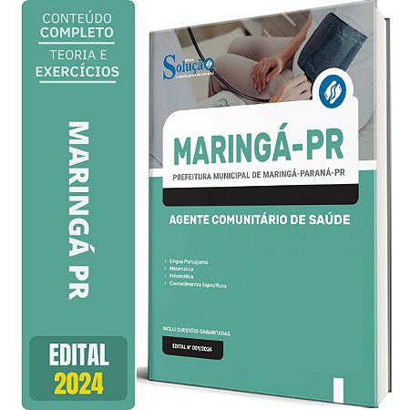 Apostila Prefeitura de Maringá PR 2024 - Agente Comunitário de Saúde