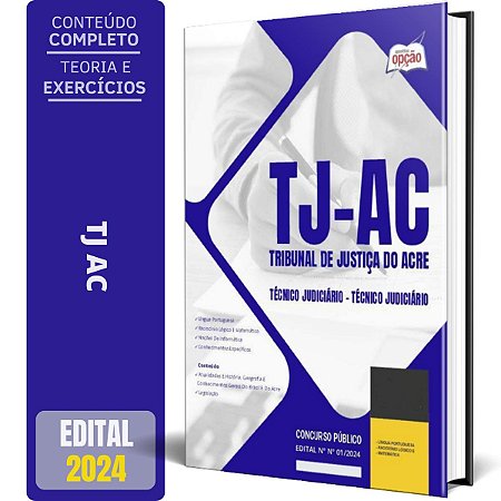 Apostila TJ AC 2024 - Técnico Judiciário - Técnico Judiciário