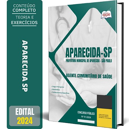 Apostila Prefeitura de Aparecida SP 2024 - Agente Comunitário de Saúde