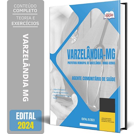 Apostila Prefeitura de Varzelândia MG 2024 - Agente Comunitário de Saúde