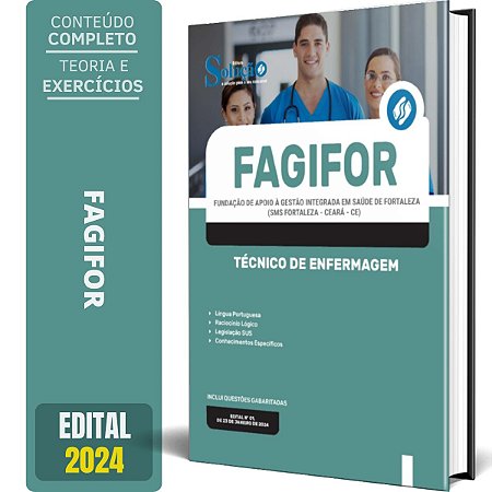 Apostila FAGIFOR - FORTALEZA 2024 - Técnico em Enfermagem
