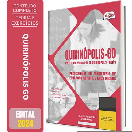 Apostila Prefeitura de Quirinópolis GO 2024 - Profissional do Magistério de Educação Infantil e Anos Iniciais
