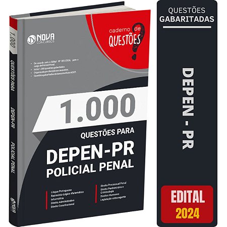 Caderno de Questões Concurso DEPEN PR 2024 - Policial Penal do Paraná