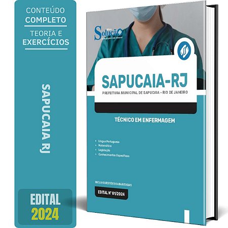 Apostila Prefeitura de Sapucaia RJ 2024 - Técnico em Enfermagem