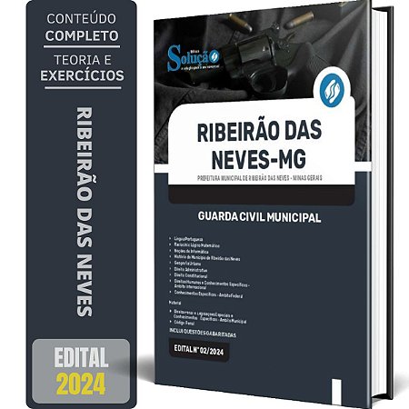 Apostila Prefeitura de Ribeirão das Neves MG 2024 - Guarda Civil Municipal