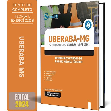 Apostila Prefeitura de Uberaba MG 2024 - Comum aos Cargos de Ensino Médio/Técnico