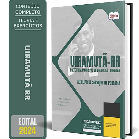 Apostila Prefeitura de Uiramutã RR 2024 - Auxiliar de Serviços de Portaria