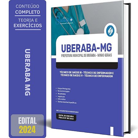 Apostila Prefeitura Uberaba MG 2024 - Técnico de Saúde III - Técnico de Enfermagem