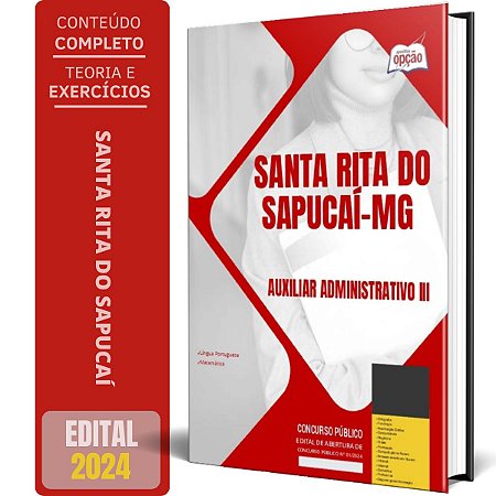 Apostila Prefeitura de Santa Rita do Sapucaí MG 2024 - Auxiliar Administrativo III