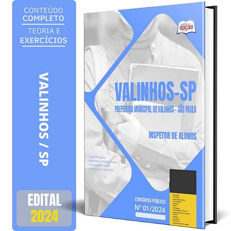 Apostila Prefeitura de Valinhos SP 2024 - Inspetor de Alunos