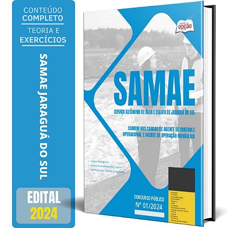 Apostila SAMAE Jaraguá do Sul 2024 - Comum aos Cargos de Agente de Controle Operacional e Agente de Operação Hidráulica