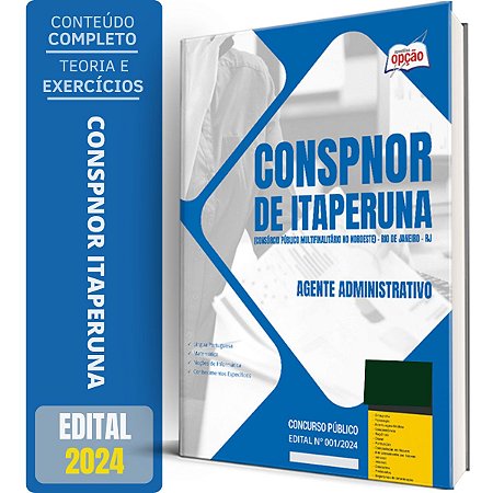 Apostila CONSPNOR de Itaperuna RJ 2024 - Agente Administrativo