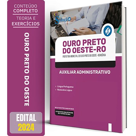 Apostila Prefeitura de Ouro Preto do Oeste RO 2024 - Auxiliar Administrativo