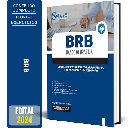 Apostila BRB 2024 - Conhecimentos Básicos para Analista de Tecnologia da Informação