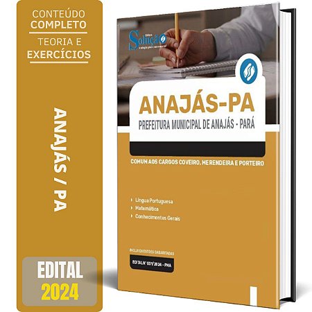 Apostila Prefeitura de Anajás PA 2024 - Comum aos Cargos: Coveiro, Merendeira e Porteiro