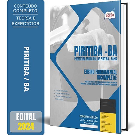 Apostila Prefeitura de Piritiba BA 2024 - Ensino Fundamental Incompleto