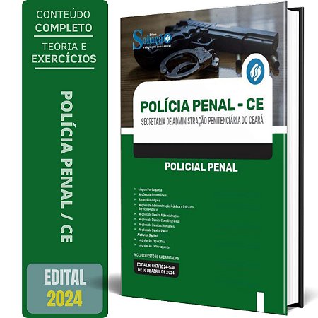 Apostila Concurso Polícia Penal CE 2024 - Policial Penal